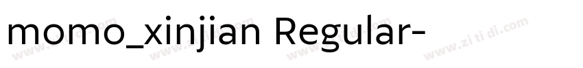 momo_xinjian Regular字体转换